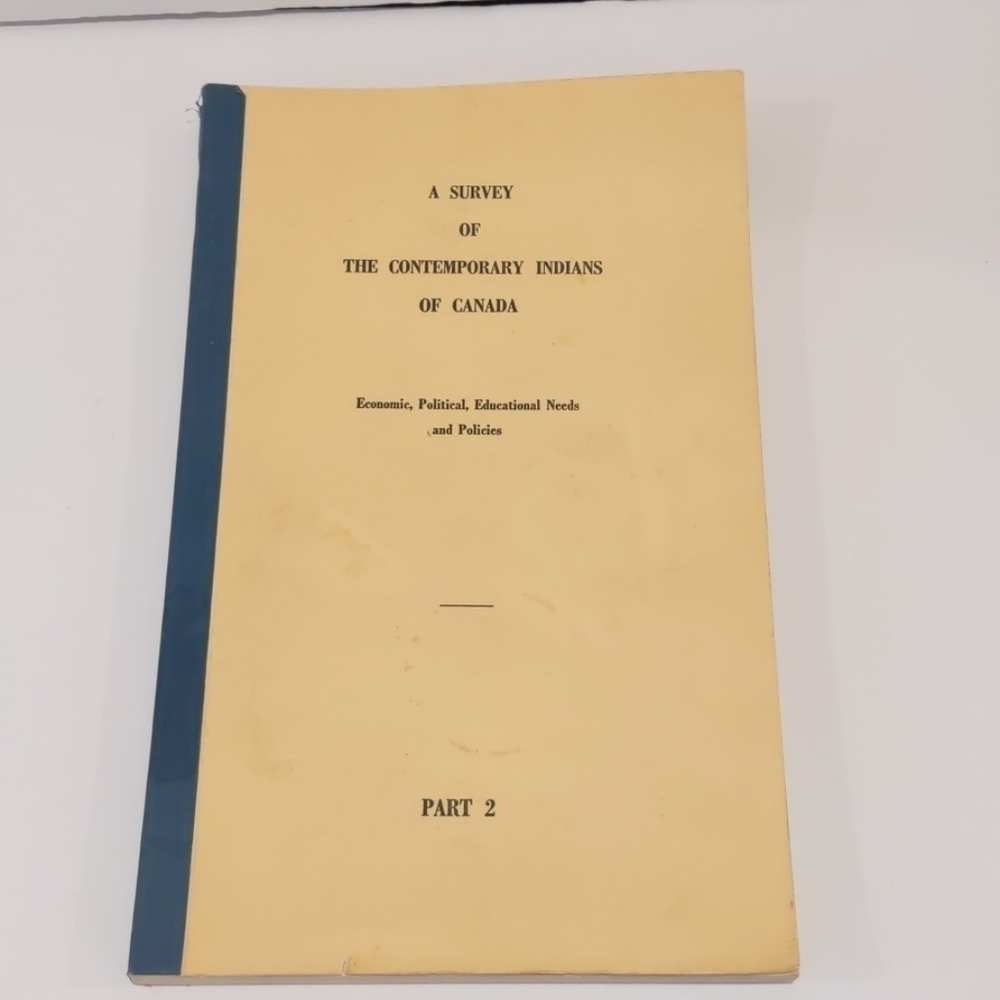 A Survey Of Contemporary Indians of Canada Part 2 Political Economy